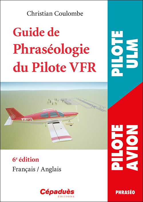 Guide de la Phraséologie du Pilote VFR